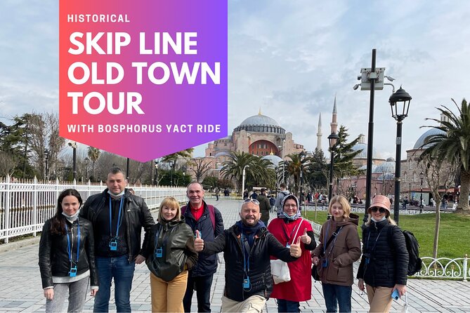 Skip line Old Town tour with Bosphorus Yacht Ride - Hagia Sophia and the limits of the visit